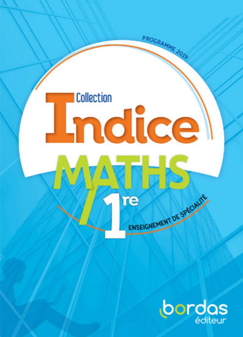 Correction Livre De Math 3eme Transmath Mathématiques 1re Enseignement de spécialité Indice | Correction Manuel  Scolaire