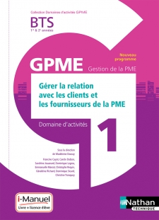 Correction manuel BTS GPME Gérer la Relation avec les Clients et les Fournisseurs de la PME